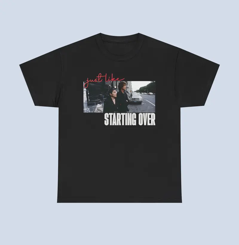 Camiseta Just Like Starting Over - Camiseta