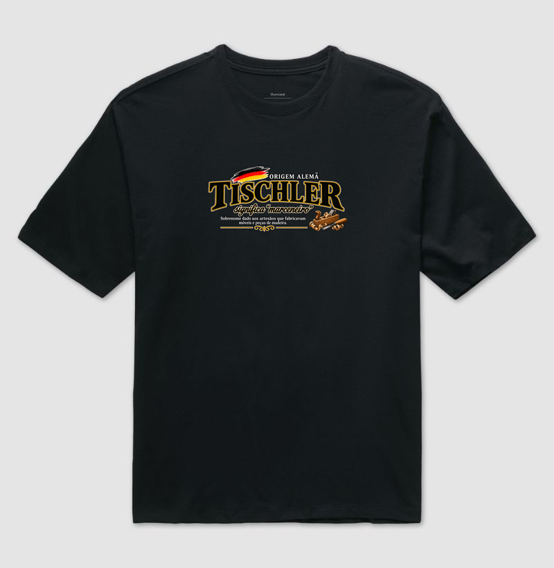 Tischler  - Camiseta Oversized