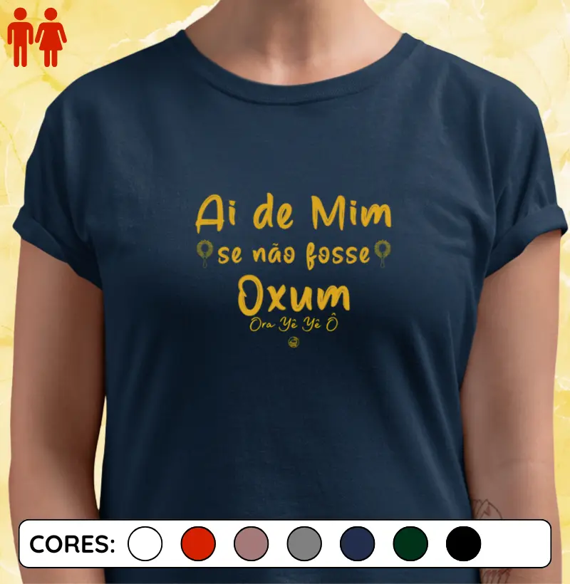 Ai de Mim se não fosse Oxum