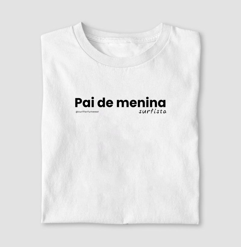 Pai de menina - Surf For Fun Wear