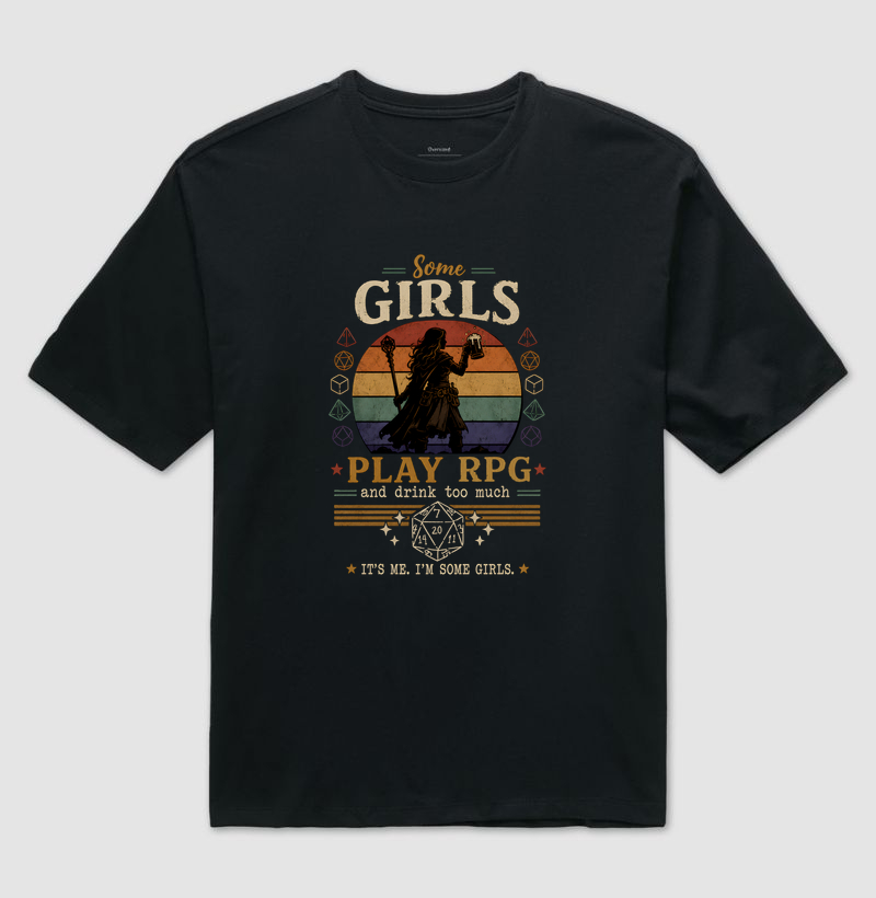 Some Girls - Camiseta Oversized
