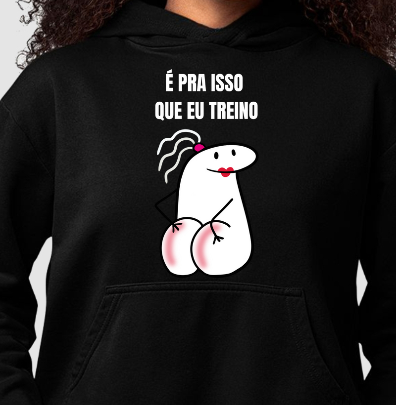 É pra isso que eu treino