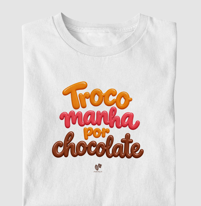 Troco manha por chocolate color - Camiseta Infantil