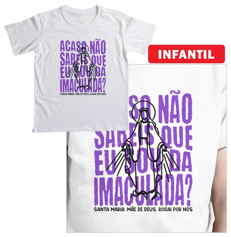 Acaso Não Sabeis Que Eu Sou da Imaculada? - Infantil