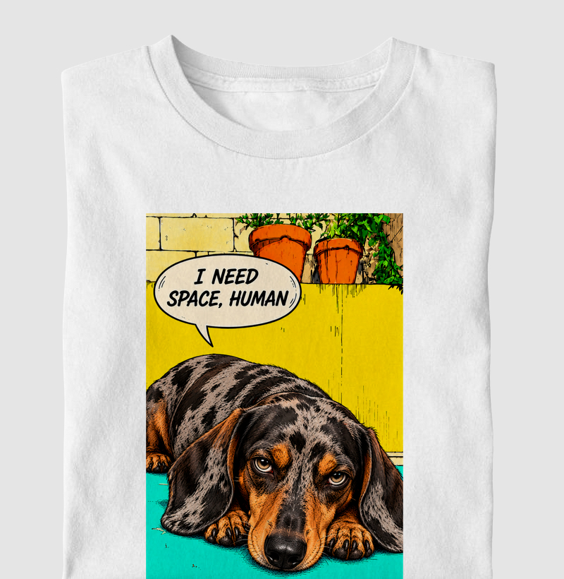 🌭💬 Dachshund Edition: I Need Space, Human ✨