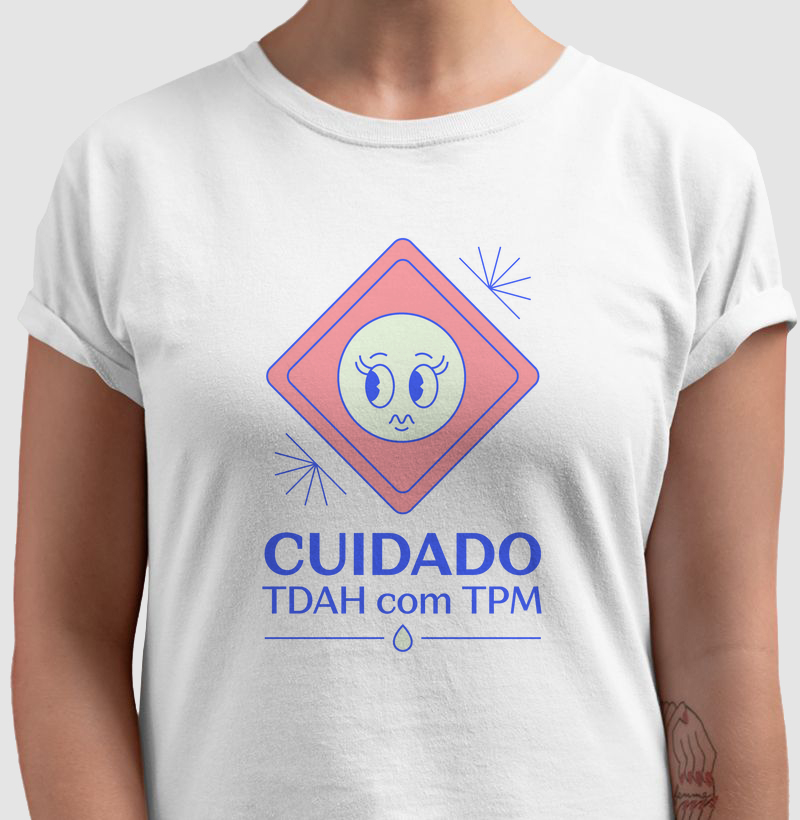 Cuidado! TDAH com TPM