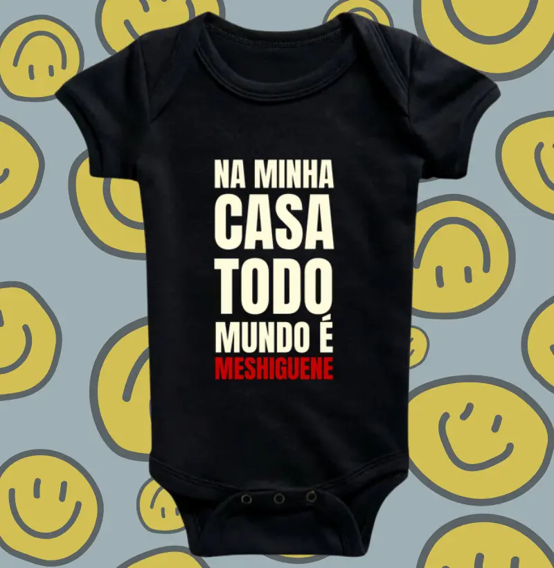 Na minha casa todo mundo é Meshiguene