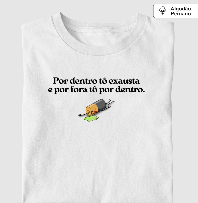 Por dentro tô exausta