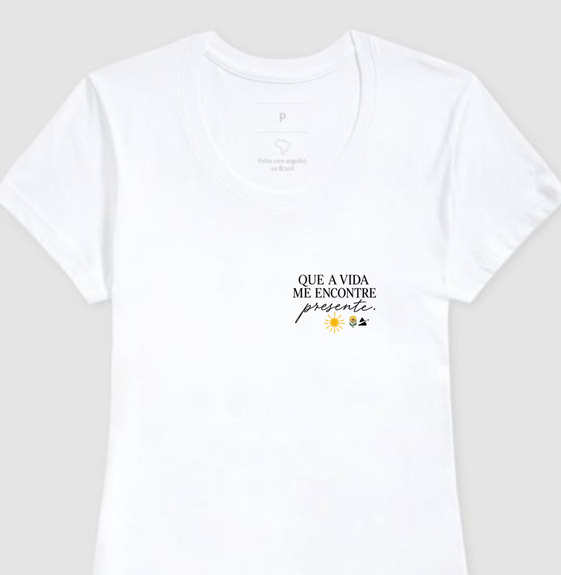 Que a vida me encontre - Camiseta