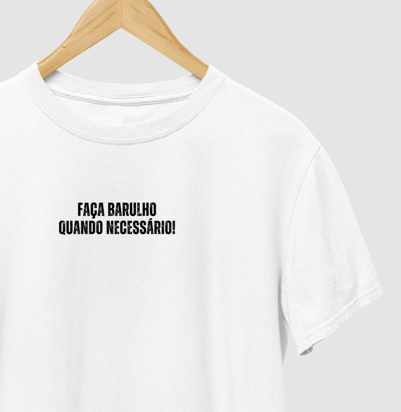 Faça barulho quando necessário