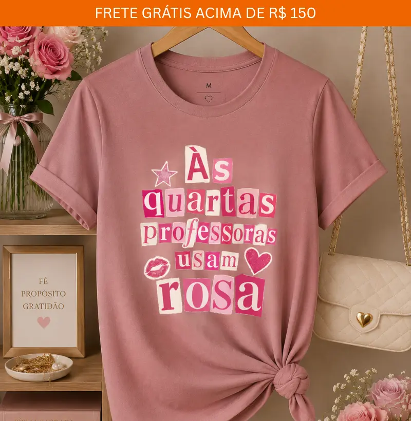 Às quartas professoras usam rosa