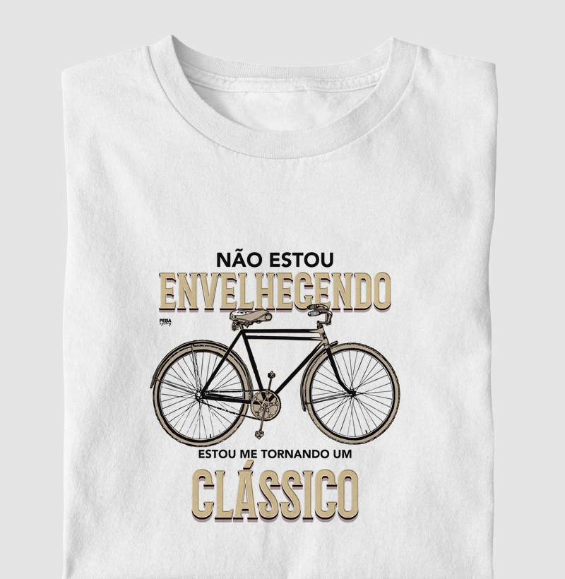 Não estou envelhecendo, estou me tornando um clássico