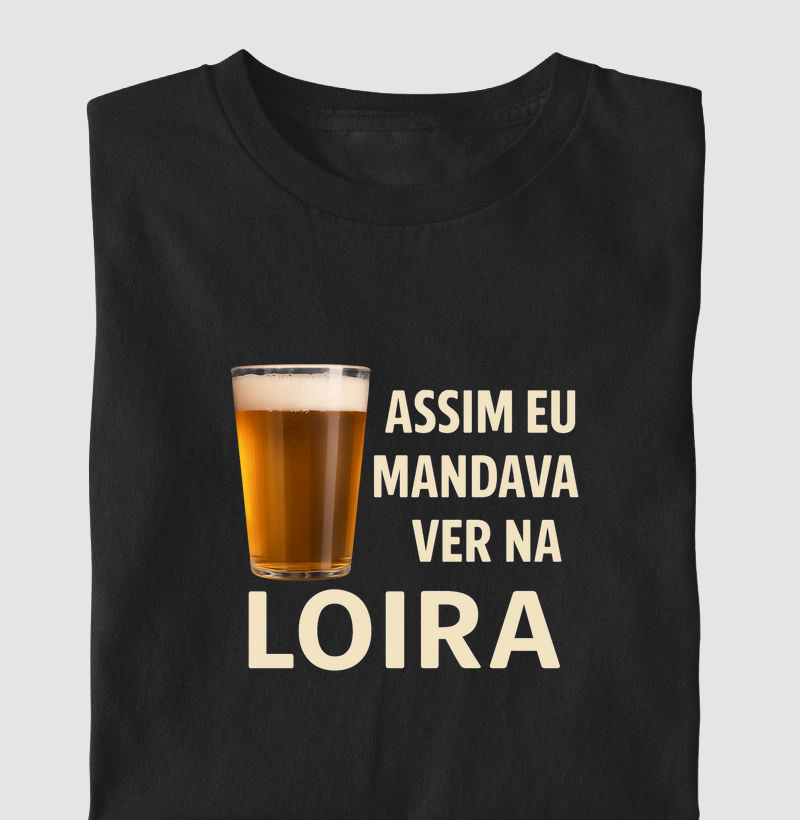 Assim eu mandava ver na loira