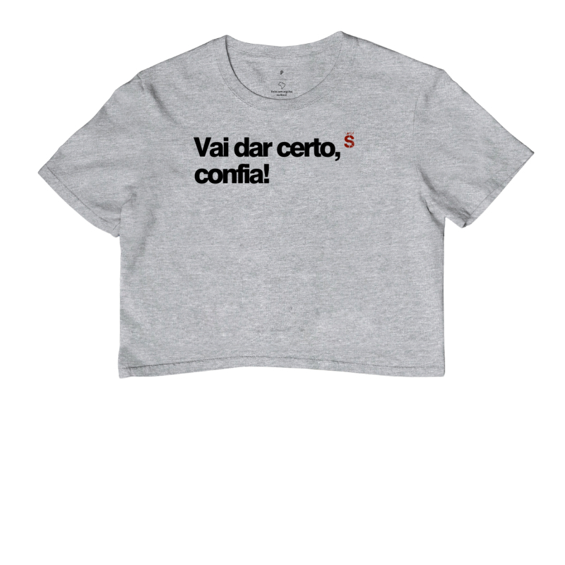 Vai dar certo confia