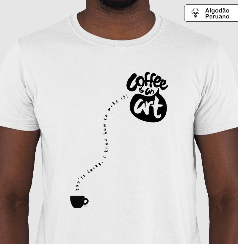 Café é uma arte
