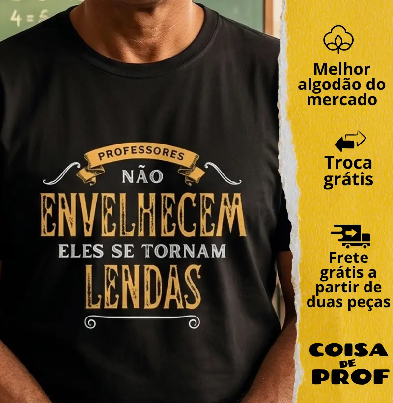 Camiseta Professores Não Envelhecem