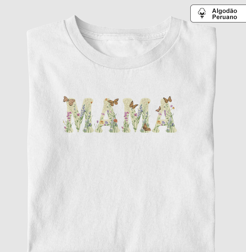 Camiseta Signature – Mãe & Flores