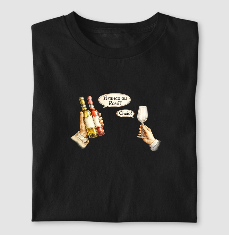 Branco ou Rosé? Cheio!