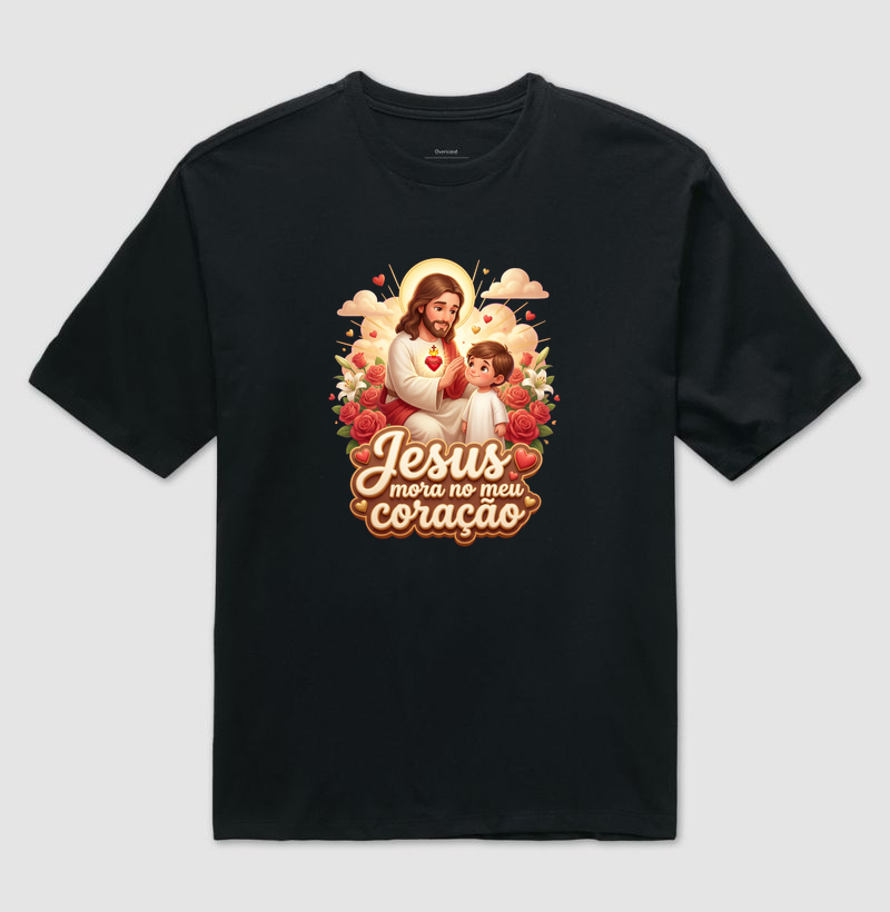 Jesus mora no meu coração - Camiseta Oversized
