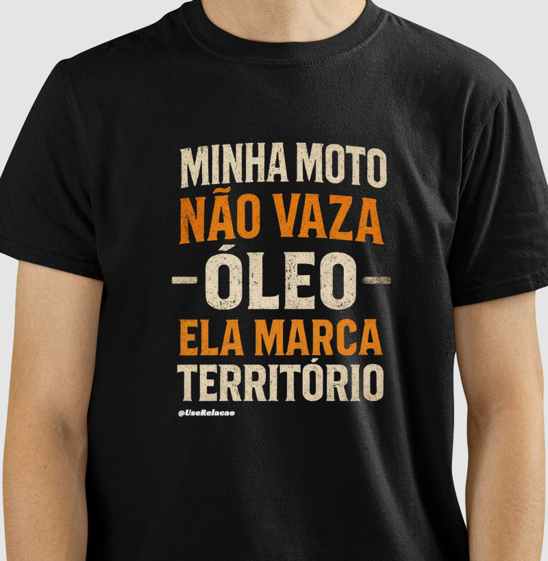 Minha moto não vaza óleo, ela marca território